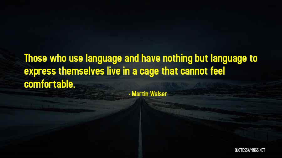 Martin Walser Quotes 1171174