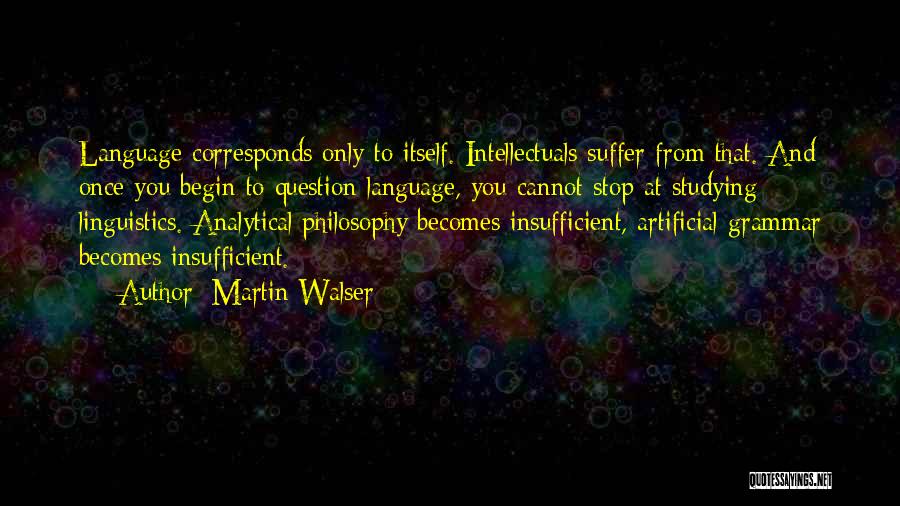 Martin Walser Quotes 1224746