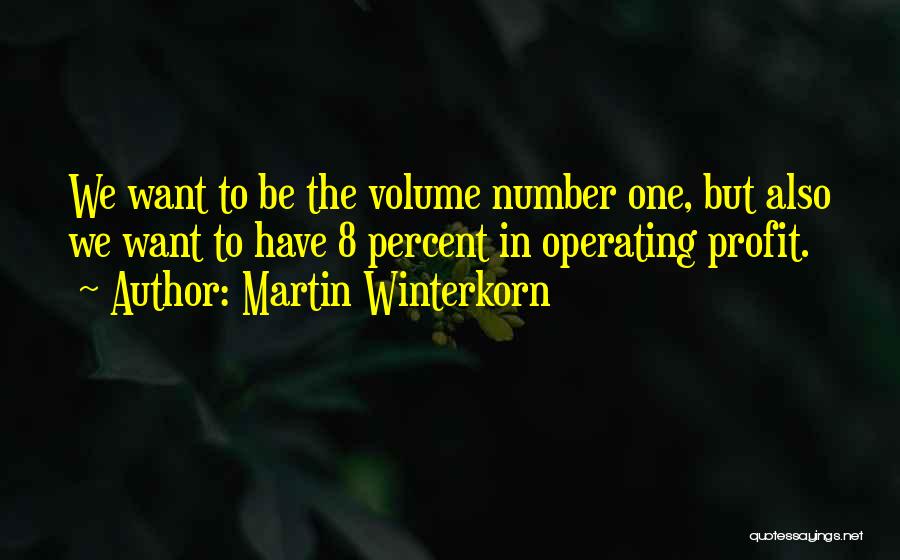 Martin Winterkorn Quotes 482594