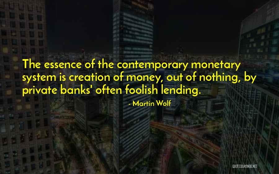 Martin Wolf Quotes 1939701 Martin Wolf Quotes 1939701