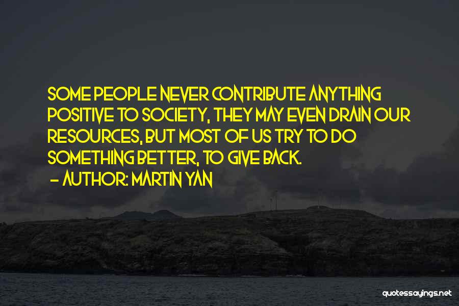 Martin Yan Quotes 1188997