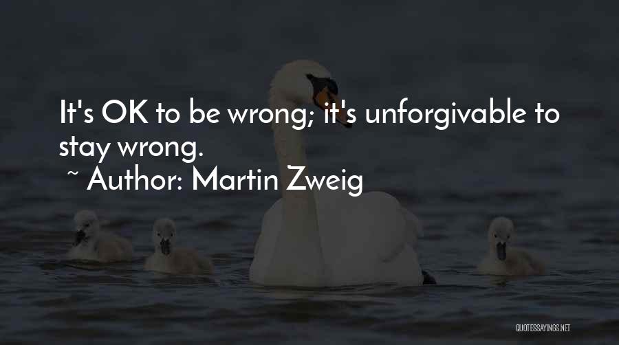 Martin Zweig Quotes 1447638