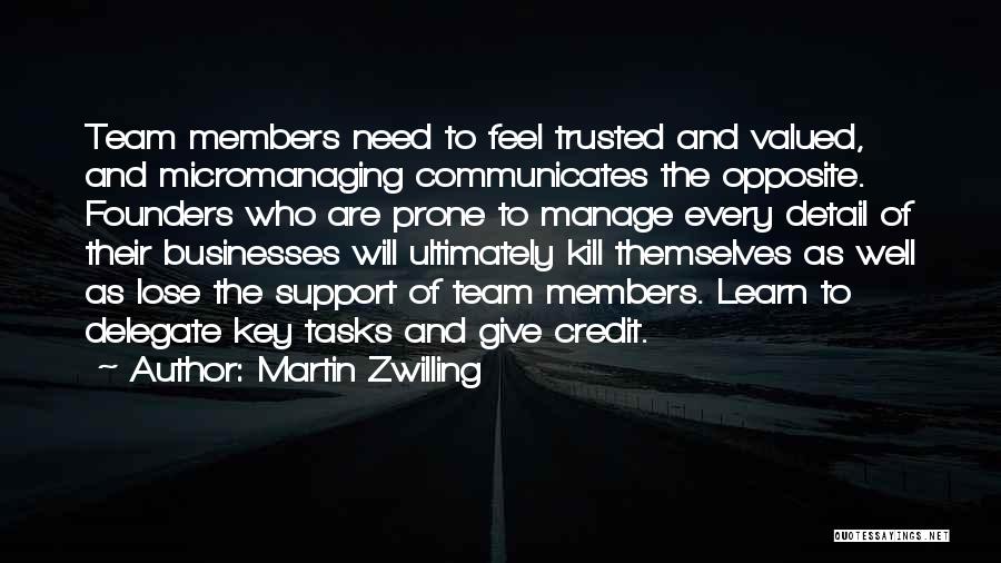 Martin Zwilling Quotes 2107577