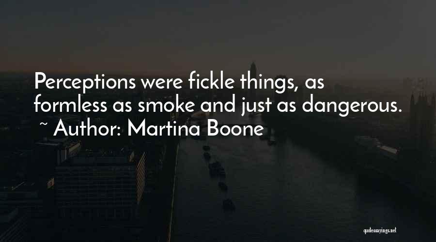 Martina Boone Quotes 1096003