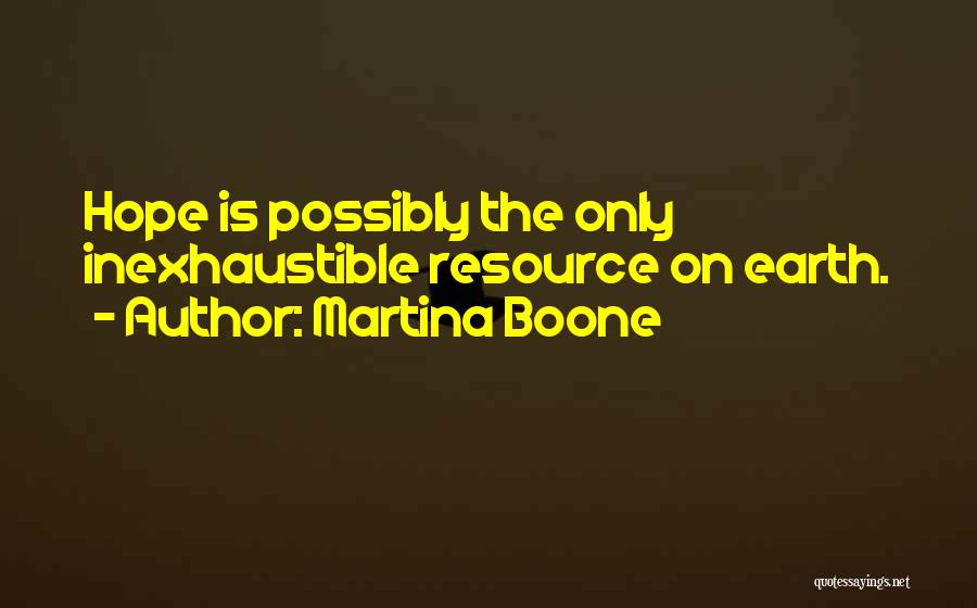 Martina Boone Quotes 1348870