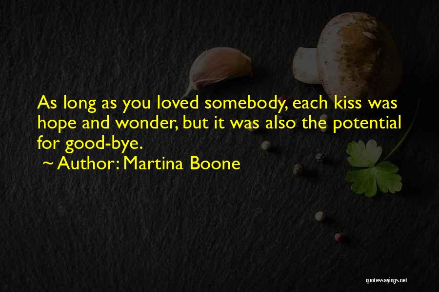 Martina Boone Quotes 1580974