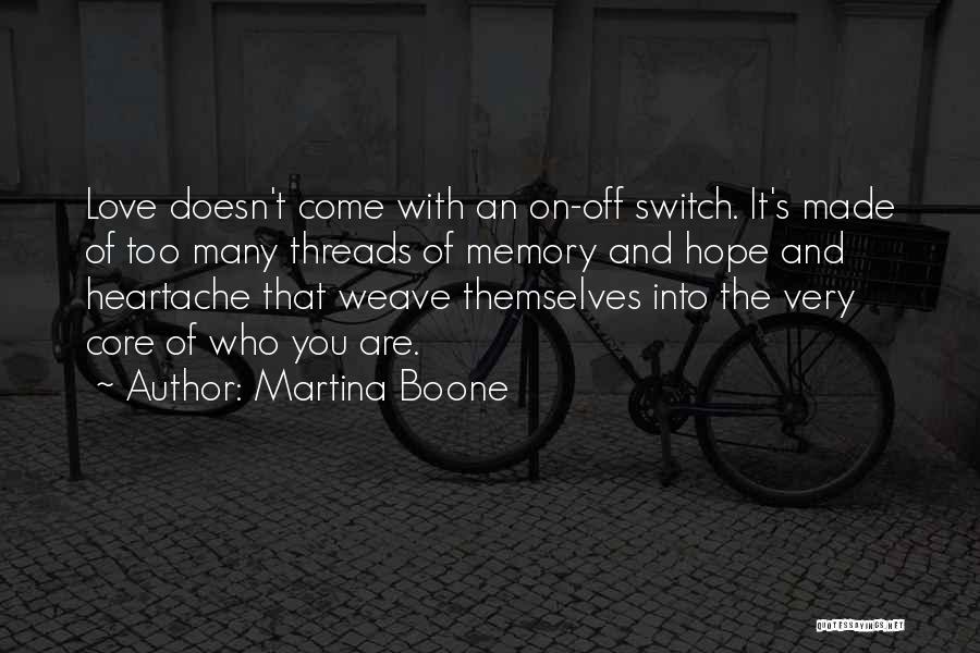 Martina Boone Quotes 928423