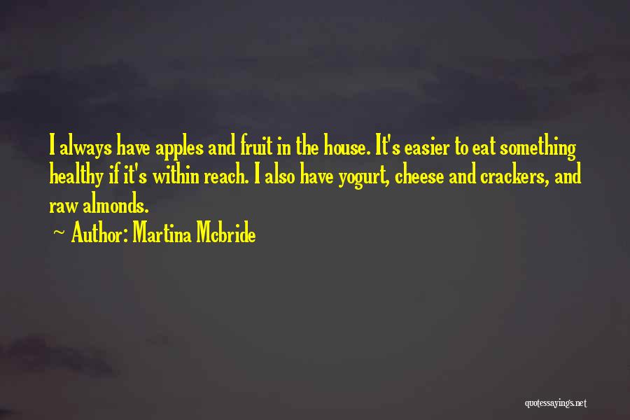 Martina Mcbride Quotes 1096442