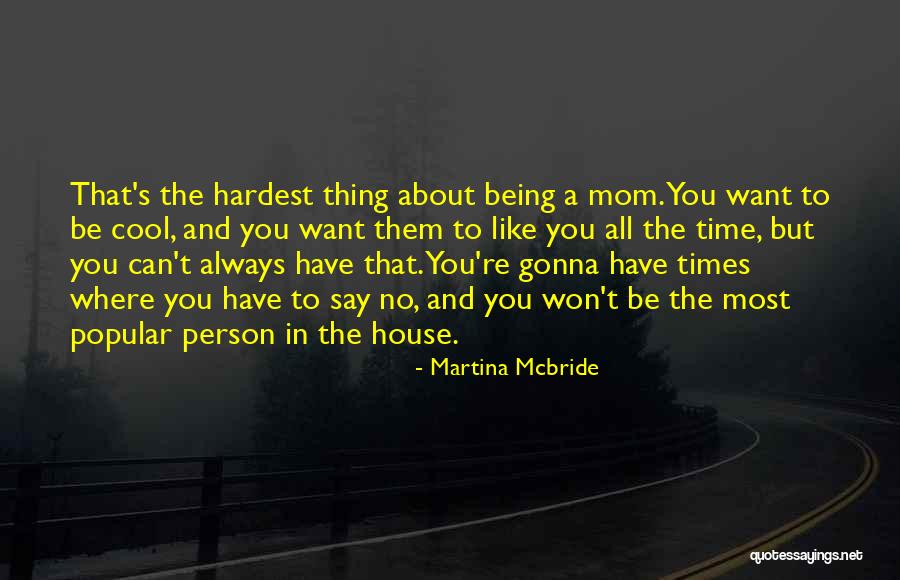 Martina Mcbride Quotes 1157526