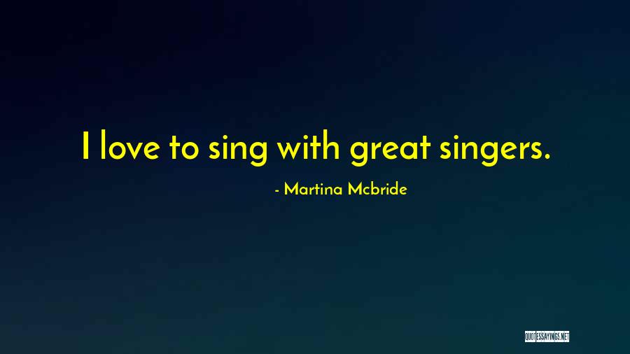 Martina Mcbride Quotes 1548802