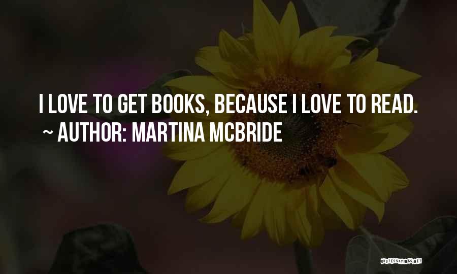 Martina Mcbride Quotes 1602551