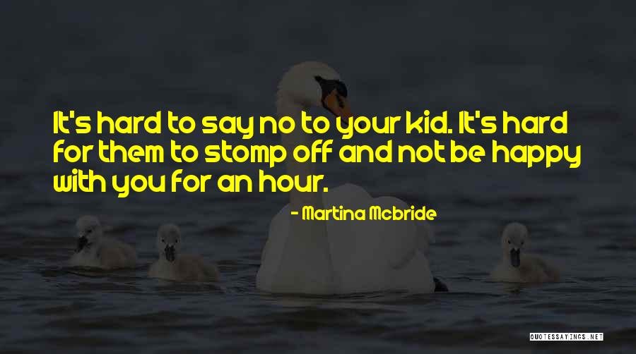 Martina Mcbride Quotes 1624094