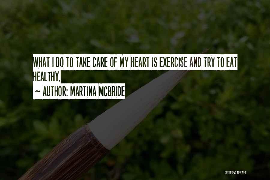 Martina Mcbride Quotes 1749803