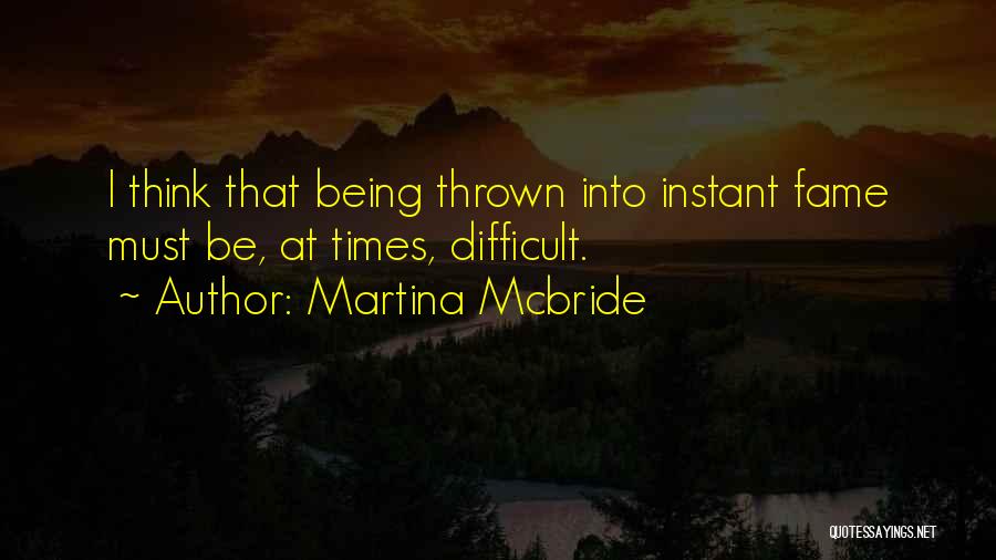 Martina Mcbride Quotes 2070548