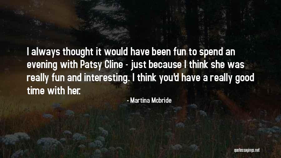 Martina Mcbride Quotes 2188695