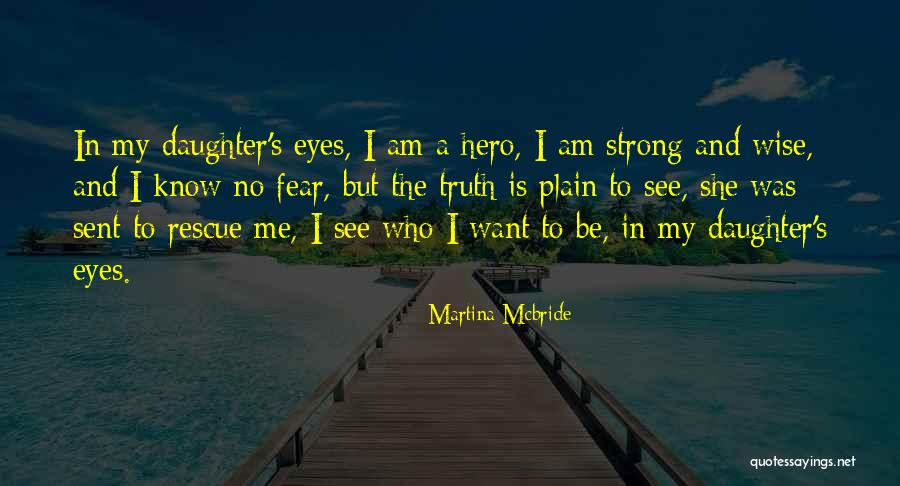 Martina Mcbride Quotes 850932