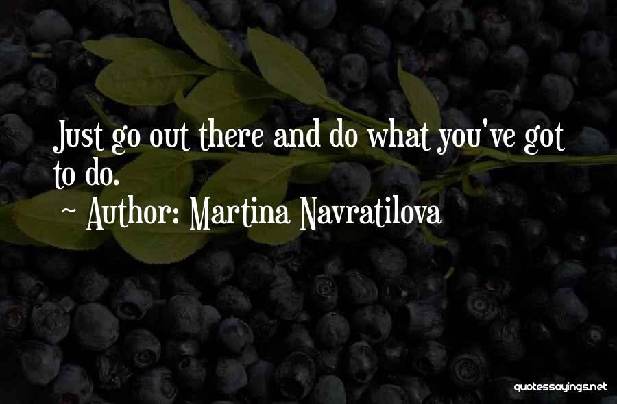 Martina Navratilova Quotes 792487