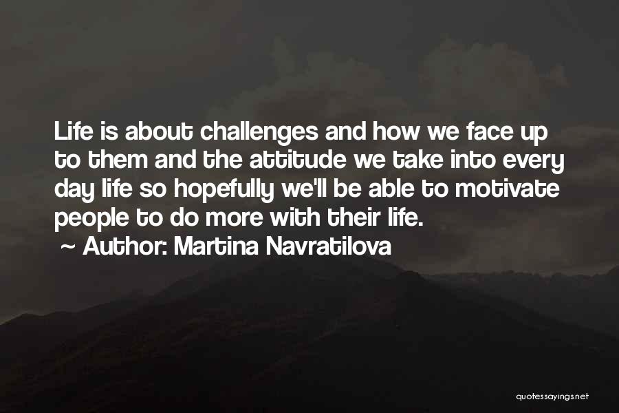 Martina Navratilova Quotes 873985