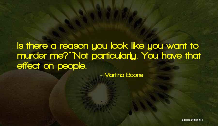 Martina Quotes By Martina Boone