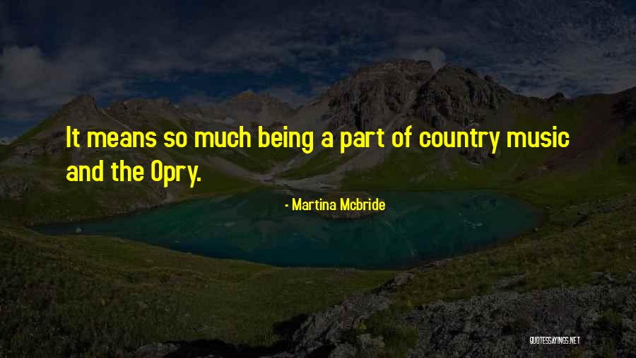 Martina Quotes By Martina Mcbride