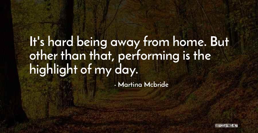 Martina Quotes By Martina Mcbride