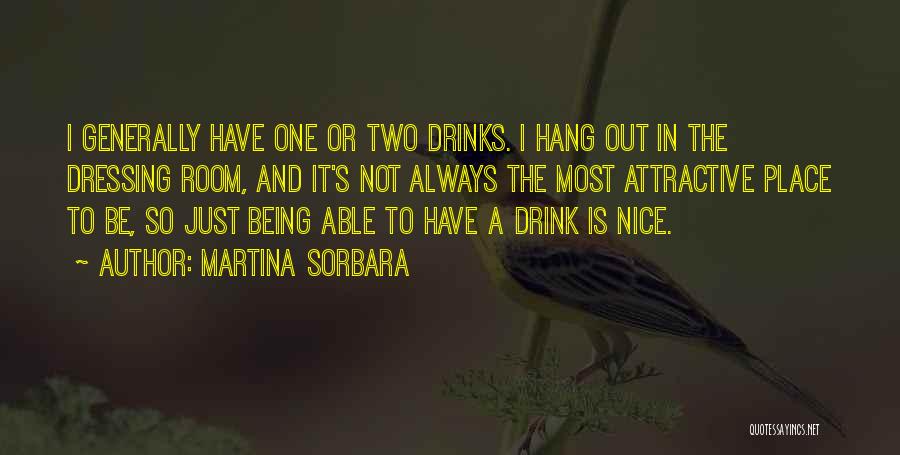 Martina Sorbara Quotes 810350