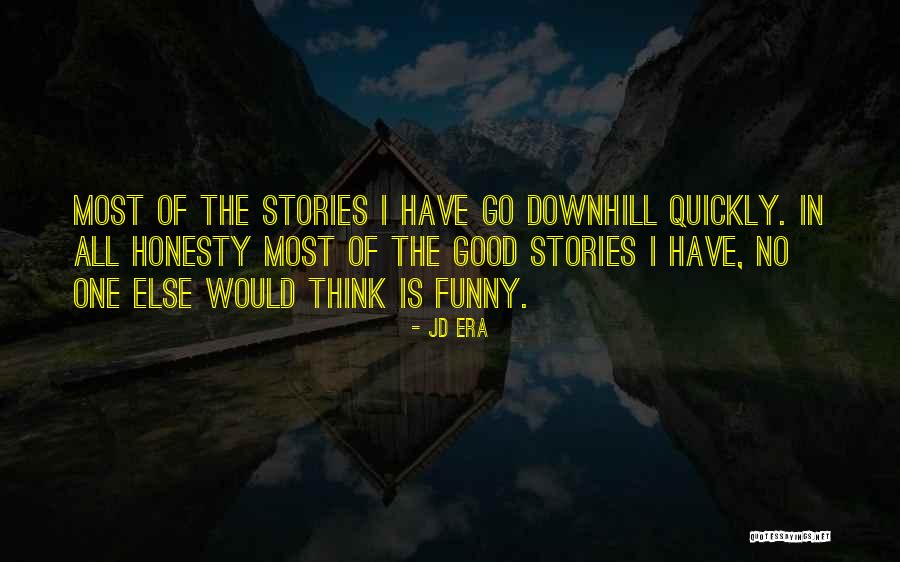 Martina Tampakopoulos Quotes By JD Era Martina Tampakopoulos Quotes By JD Era