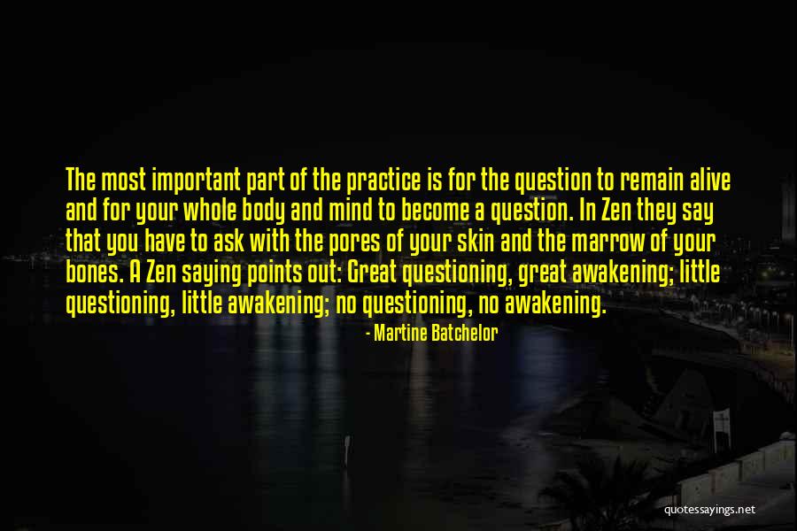 Martine Batchelor Quotes 2154128 Martine Batchelor Quotes 2154128