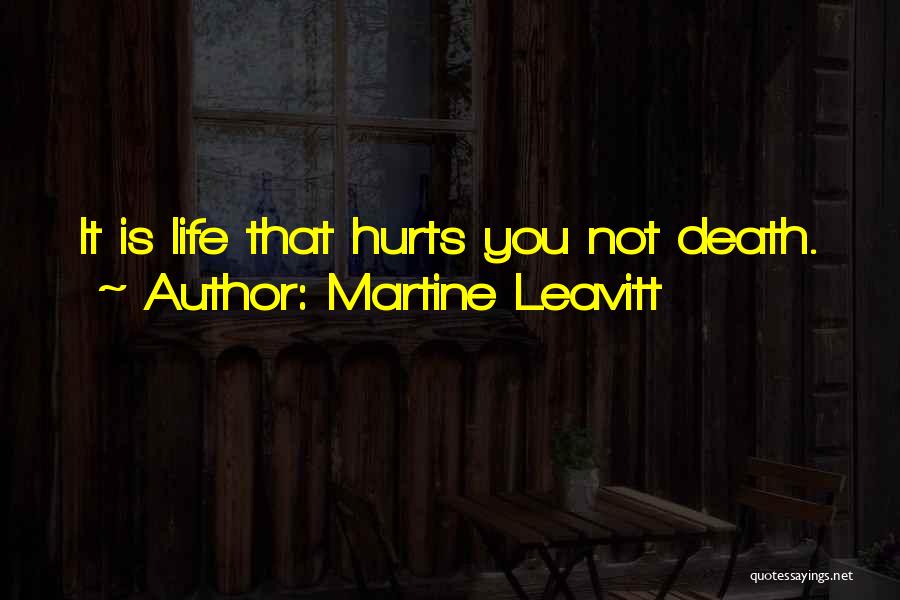 Martine Leavitt Quotes 455046