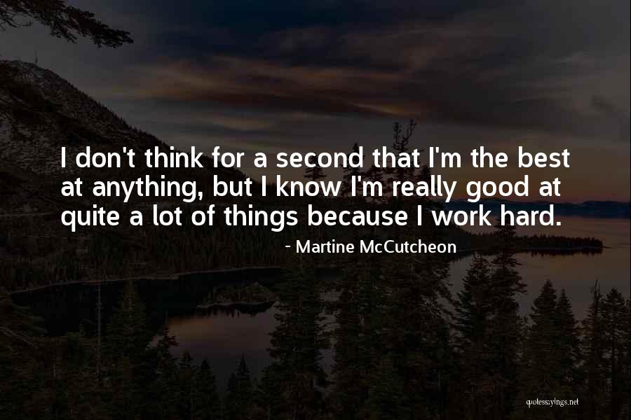 Martine McCutcheon Quotes 1174974 Martine McCutcheon Quotes 1174974