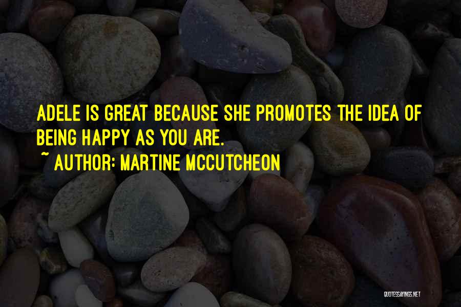 Martine McCutcheon Quotes 1616177
