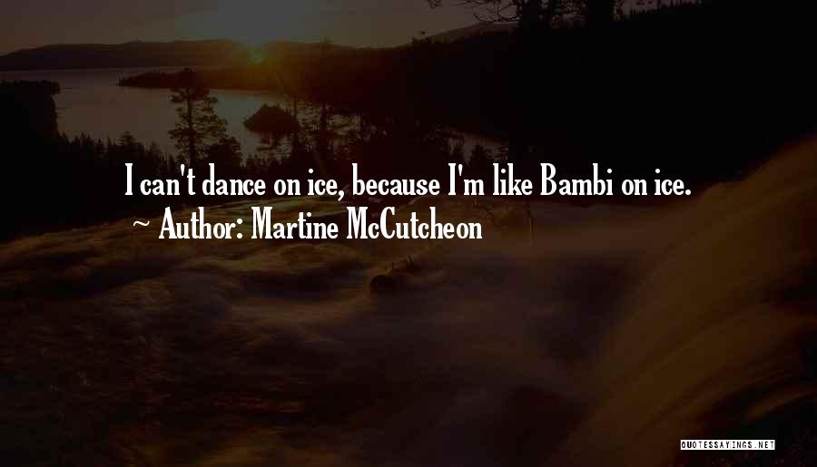 Martine McCutcheon Quotes 2124554