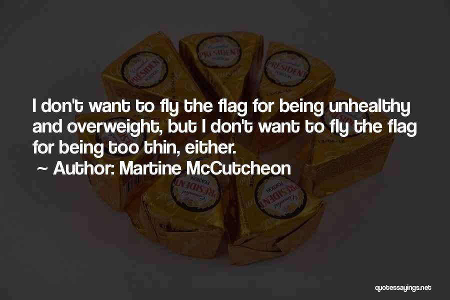 Martine McCutcheon Quotes 622966