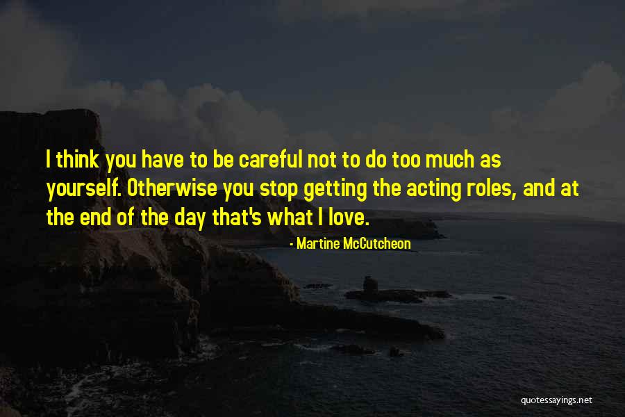 Martine McCutcheon Quotes 661031 Martine McCutcheon Quotes 661031