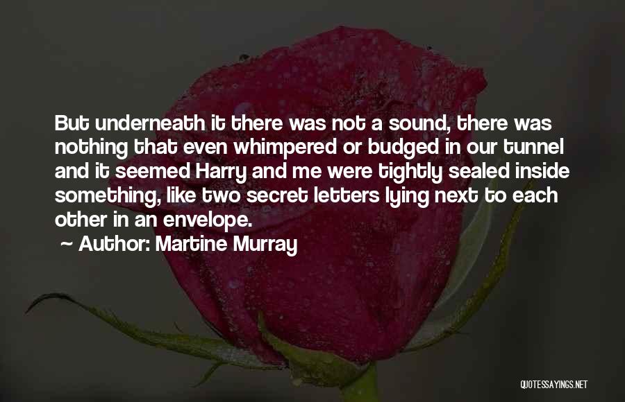 Martine Murray Quotes 1827362