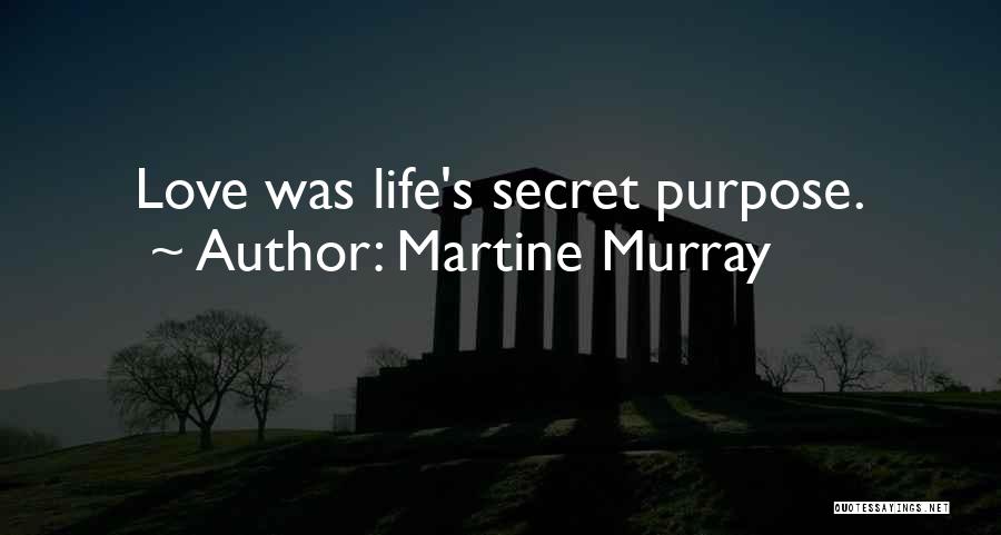 Martine Murray Quotes 374056