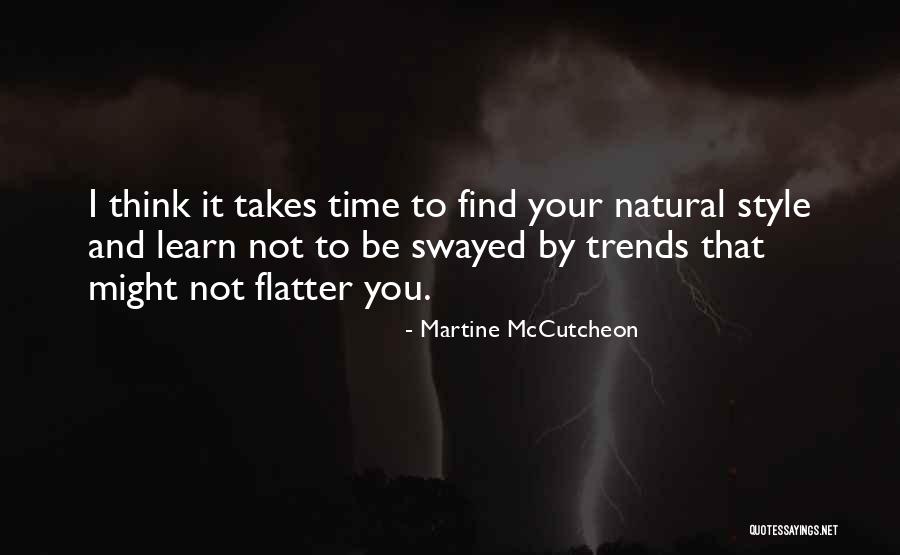 Martine Quotes By Martine McCutcheon Martine Quotes By Martine McCutcheon