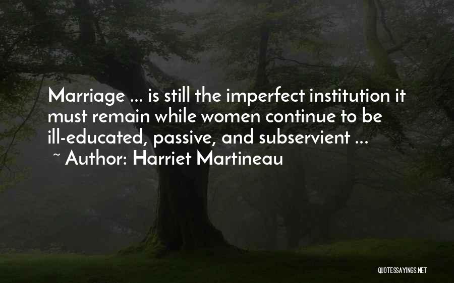 Martineau Quotes By Harriet Martineau