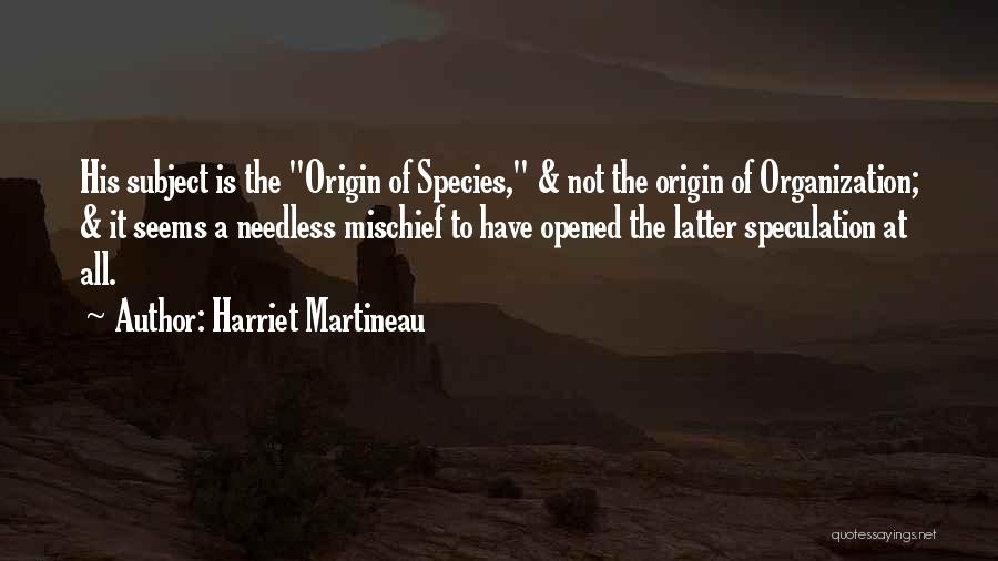 Martineau Quotes By Harriet Martineau