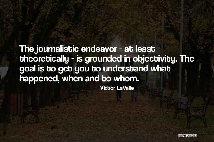 Martinho Arias Quotes By Victor LaValle
