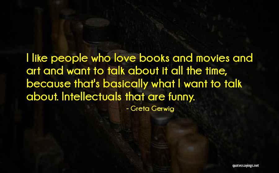 Martinico Prado Quotes By Greta Gerwig Martinico Prado Quotes By Greta Gerwig