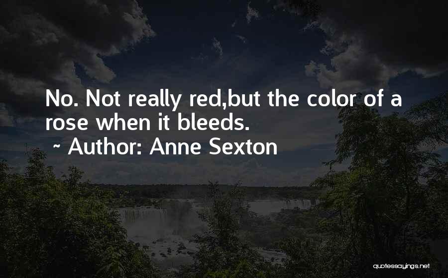 Martinieqe Quotes By Anne Sexton
