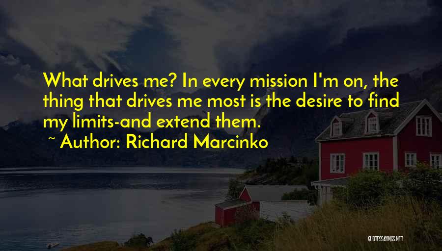 Martinotti Quotes By Richard Marcinko