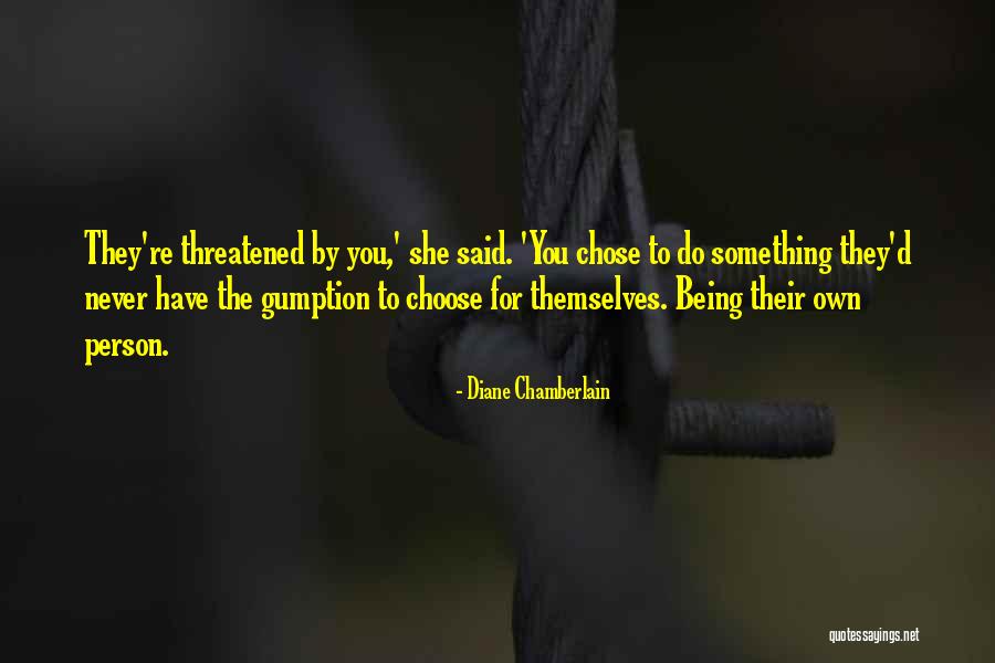 Martirio Funebre Quotes By Diane Chamberlain Martirio Funebre Quotes By Diane Chamberlain