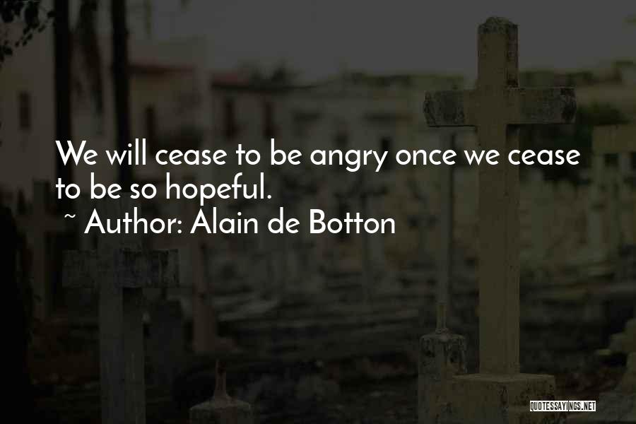 Martirio Santa Fe Quotes By Alain De Botton