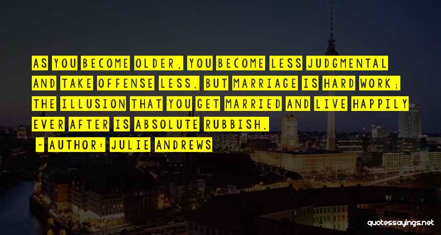 Martirosyan Boxer Quotes By Julie Andrews