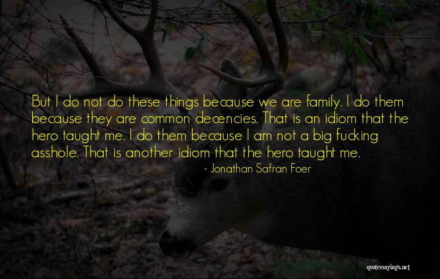 Martius Flap Quotes By Jonathan Safran Foer Martius Flap Quotes By Jonathan Safran Foer