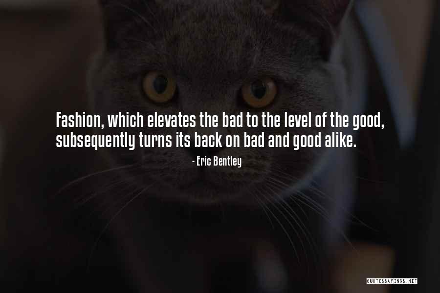 Martlets Charity Quotes By Eric Bentley Martlets Charity Quotes By Eric Bentley