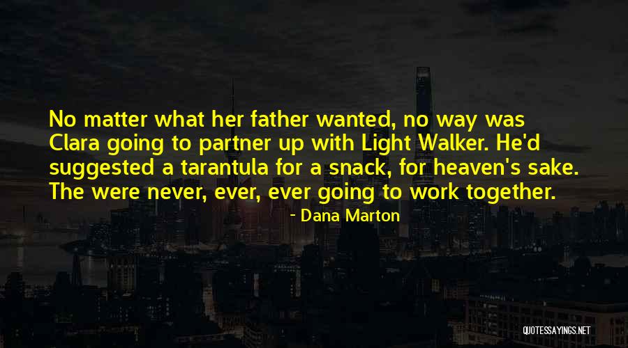 Marton Quotes By Dana Marton Marton Quotes By Dana Marton