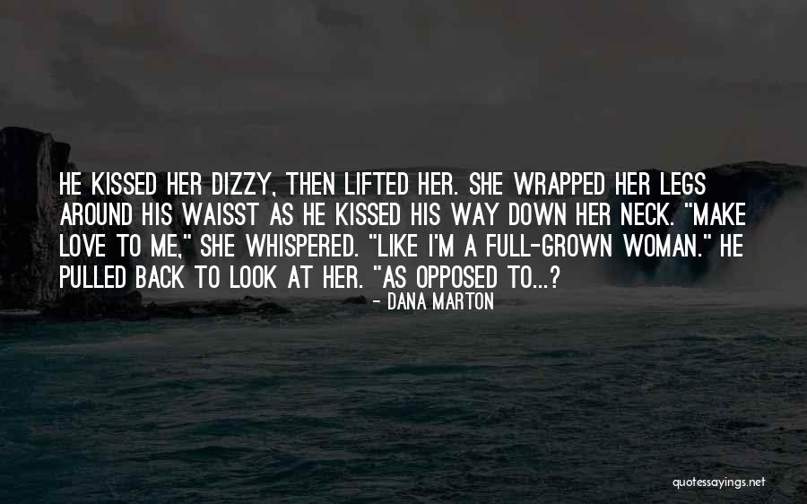 Marton Quotes By Dana Marton Marton Quotes By Dana Marton